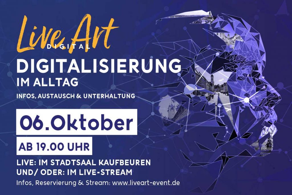 Live,Art Digital "Digitalisierung im Alltag" - 6. Oktober 2021, ab 19 Uhr